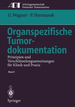 Organspezifische Tumordokumentation