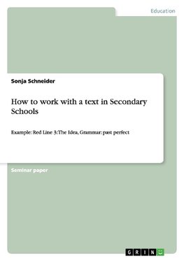 How to work with a text in Secondary Schools