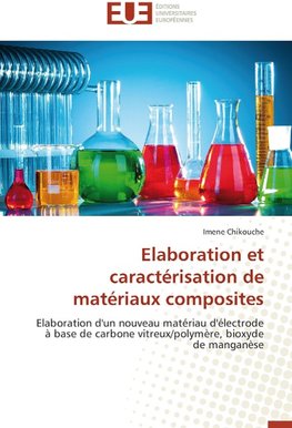 Elaboration et caractérisation de matériaux composites