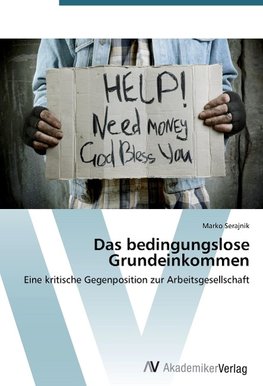 Das bedingungslose Grundeinkommen