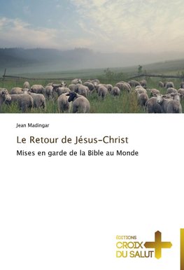 Le Retour de Jésus-Christ