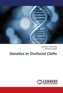 Genetics in Orofacial Clefts