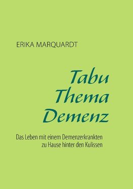 Tabu Thema Demenz