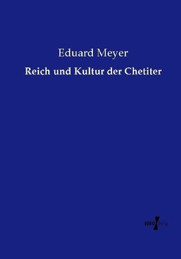 Reich und Kultur der Chetiter