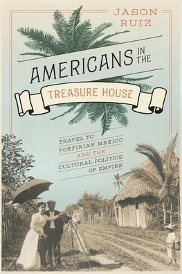 Americans in the Treasure House