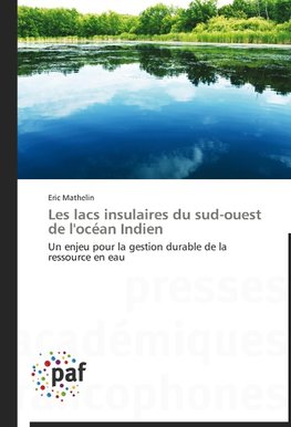 Les lacs insulaires du sud-ouest de l'océan Indien