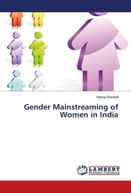 Gender Mainstreaming of Women in India