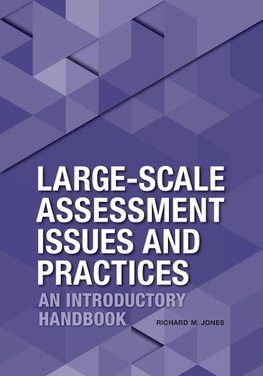 Large-Scale Assessment Issues and Practices