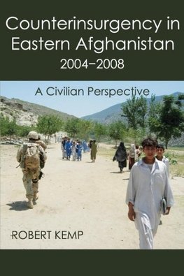 Counterinsurgency in Eastern Afghanistan 2004-2008