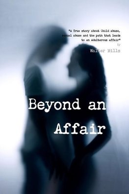 Beyond an Affair