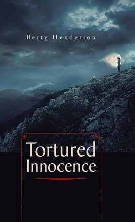 Tortured Innocence