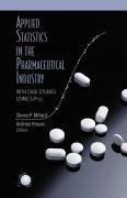 Applied Statistics in the Pharmaceutical Industry