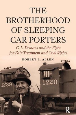 Allen, R: Brotherhood of Sleeping Car Porters