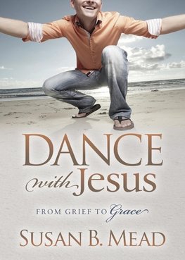 Dance with Jesus