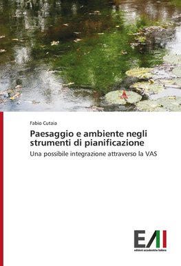 Paesaggio e ambiente negli strumenti di pianificazione