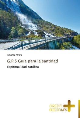 G.P.S Guía para la santidad