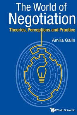 The World of Negotiation