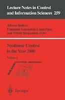 Nonlinear Control in the Year 2000