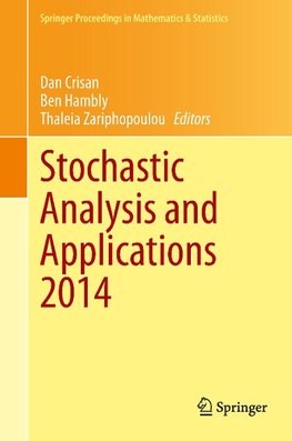 Stochastic Analysis and Applications 2014