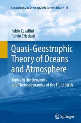 Quasi-Geostrophic Theory of Oceans and Atmosphere