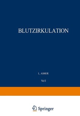 Blutzirkulation. 2 Teile. 1926/27