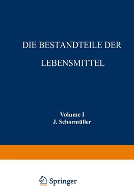 Die Bestandteile der Lebensmittel