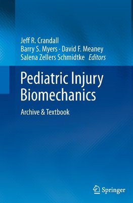 Pediatric Injury Biomechanics