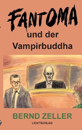 Fantoma und der Vampirbuddha