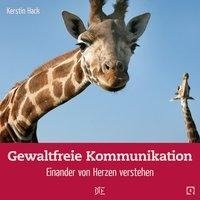 Gewaltfreie Kommunikation