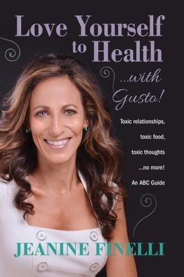 Love Yourself to Health... with Gusto!