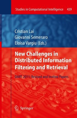 New Challenges in Distributed Information Filtering and Retrieval