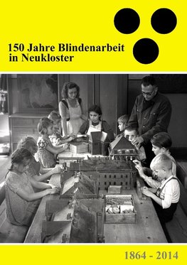 150 Jahre Blindenarbeit in Neukloster