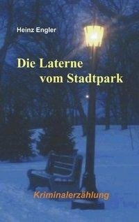 Die Laterne vom Stadtpark