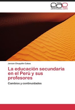 La educación secundaria en el Perú y sus profesores