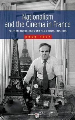 Nationalism and the Cinema in France