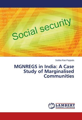 MGNREGS in India: A Case Study of Marginalised Communities