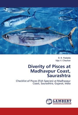 Diverity of Pisces at Madhavpur Coast, Saurashtra