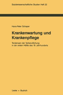 Krankenwartung und Krankenpflege