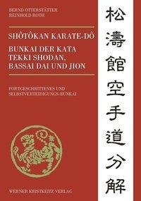 Shôtôkan Karate-dô Bunkai der Kata Tekki Shodan, Bassai Dai und Jion