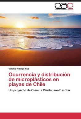 Ocurrencia y distribución de microplásticos en playas de Chile