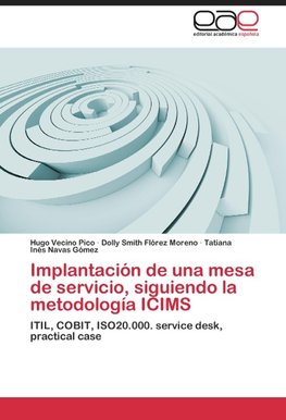 Implantación de una mesa de servicio, siguiendo la metodología ICIMS