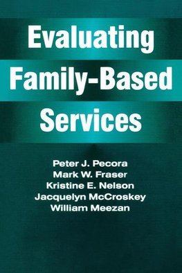 McCroskey, J: Evaluating Family-Based Services