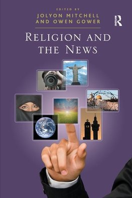 Gower, O: Religion and the News