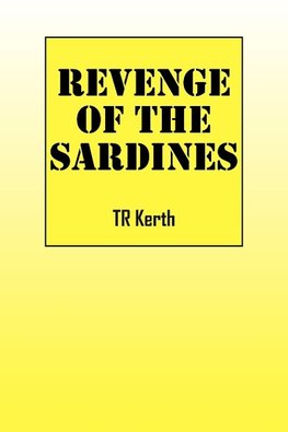 Revenge of the Sardines