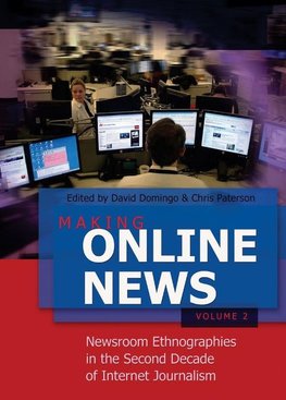 Making Online News. Volume 2