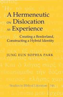 A Hermeneutic on Dislocation  as Experience