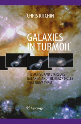 Galaxies in Turmoil