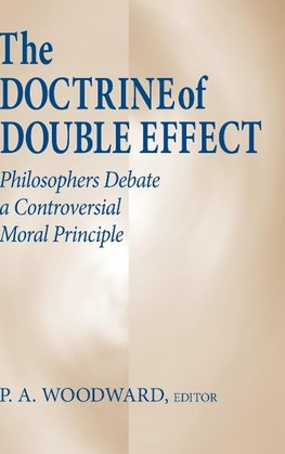 Doctrine of Double Effect, The