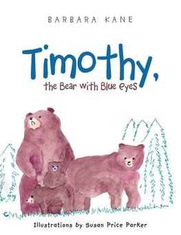 Timothy, the Bear with Blue Eyes