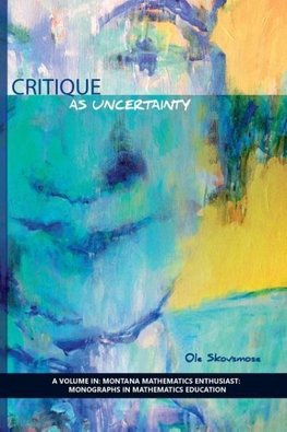 Critique as Uncertainty